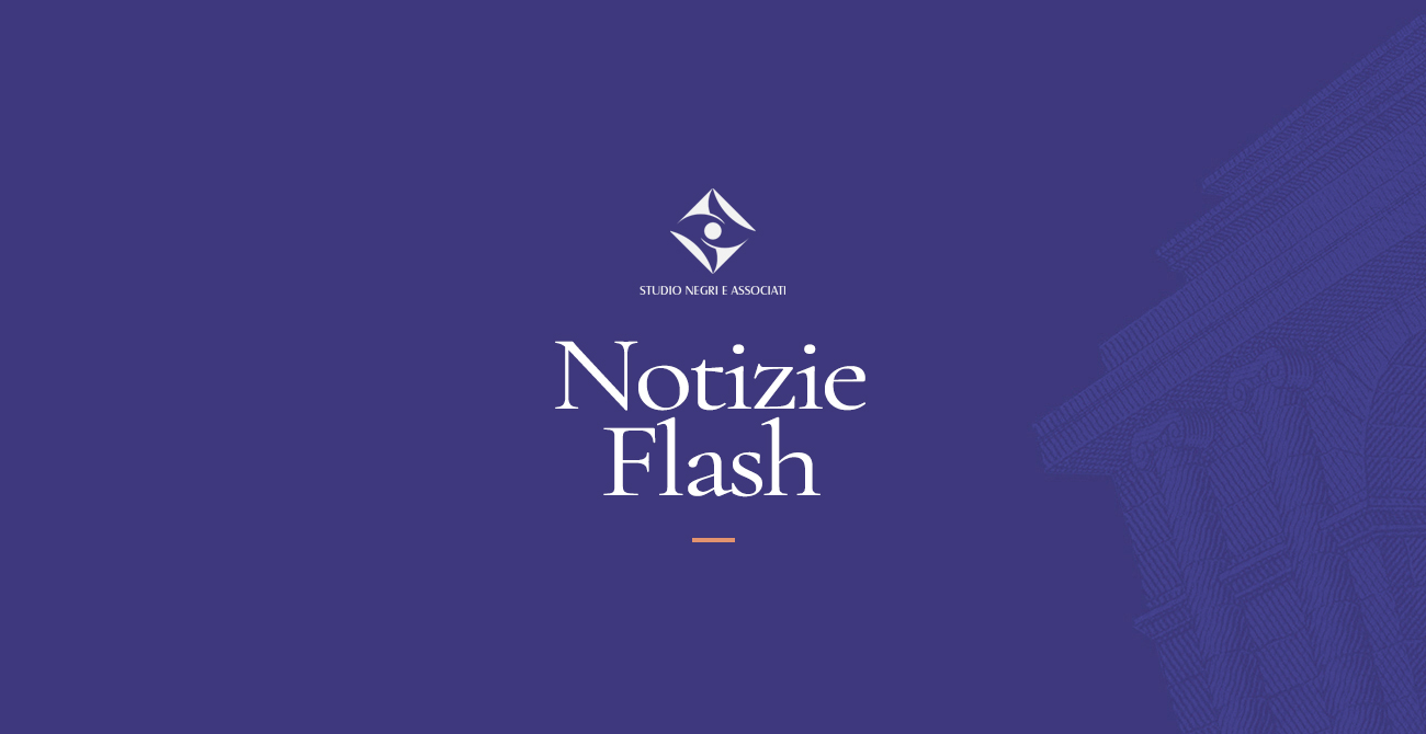 Studio Negri Associati - Notizie Flash